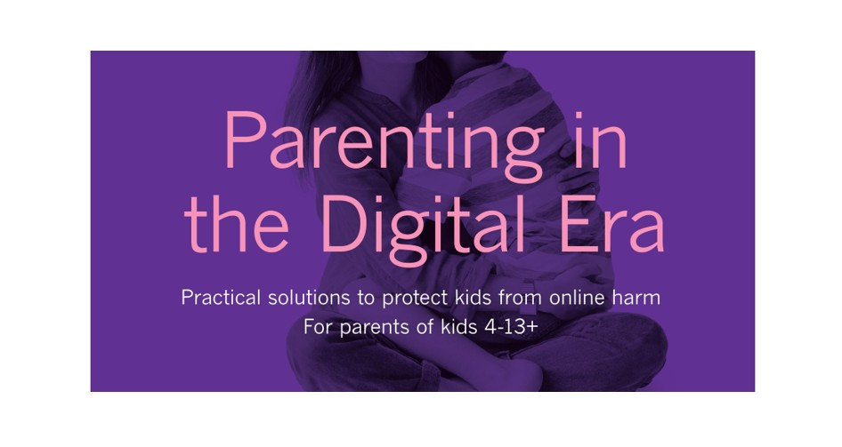 Parenting in the Digital Era
